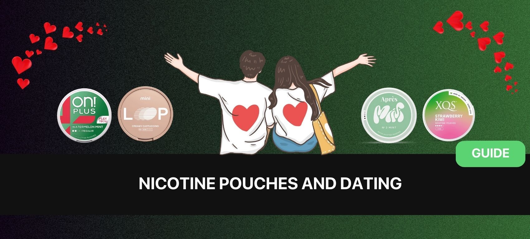 nicotine pouches and dating